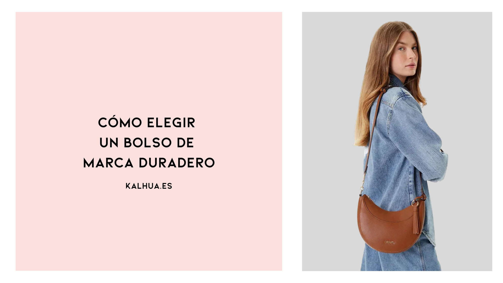 Cómo elegir un bolso de marca que te acompañe durante años