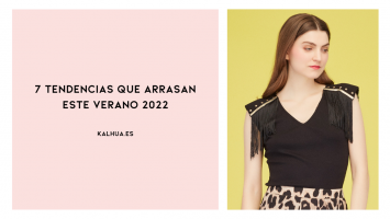 7 tendencias del verano 2022